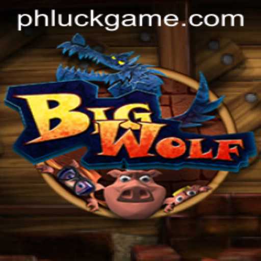 Exploring the Intricacies of BigWolf: A Thrilling Journey into PHLUCK