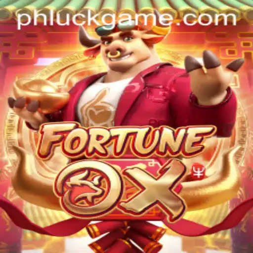 Discover the Excitement of FortuneOx with PHLUCK